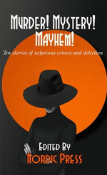 Murder! Mystery! Mayhem!