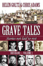 Grave Tales: Brisbane Vol.1