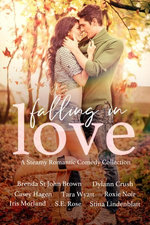 Falling in Love (A Steamy Romantic Comedy Collection)