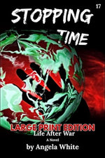 Stopping Time Large Print Edition