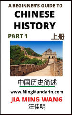 A Beginner’s Guide to Chinese History (Part 1)