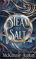 From Steam to Salt: A Collection of Novelettes Featuring the Panagea Tales Crew
