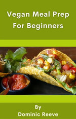 Vegan Meal Prep for Beginners