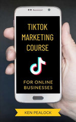 TikTok Marketing Course