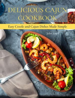 Delicious Cajun Coookbook