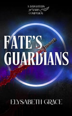Fate's Guardians