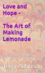Love and Hope - The Art of Making Lemonade