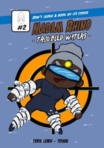 Madam Rhino - Troubled Waters: Issue 2