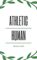 The Athletic Human