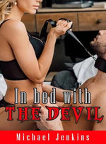 In Bed with the Devil