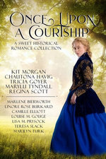 Once Upon a Courtship: A Sweet Historical Romance Collection