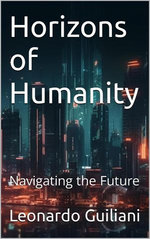 Horizons of Humanity Navigating the Future