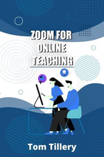 Zoom For Online Teaching