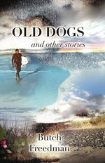 Old Dogs and Other Stories