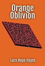 Orange Oblivion