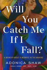 Will You Catch Me If I Fall?