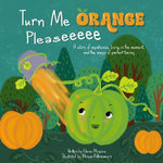 Turn Me Orange Pleaseeeee