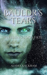 Bauldr's Tears: Retelling Loki's Fate