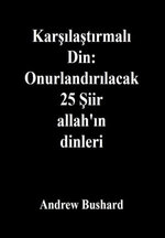 Karşılaştırmalı Din: Onurlandırılacak 25 Şiir allah'ın dinleri