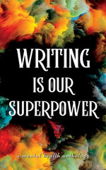 Writing Is Our Superpower