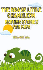 The Brave Little Chameleon