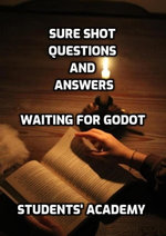 Sure Shot Questions and Answers: Waiting for Godot