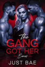 The Gang Got Her: The Series