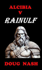 Alcibia v Rainulf