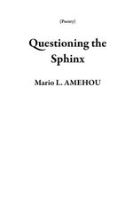 Questioning the Sphinx