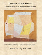 Desires of the Heart: The Evolution of an American Psychiatrist