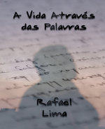 A Vida Atraves das Palavras