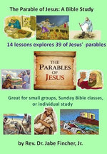 The Parables of Jesus: A Bible Study