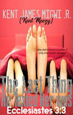 The Last Thing He Texted Her was Ecclesiastes 3:3