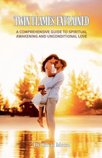 Twin Flames Explained