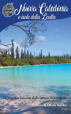Nuova Caledonia e Isole della Lealta