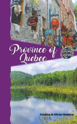 Province of Quebec Province of Quebec