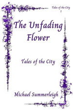 The Unfading Flower