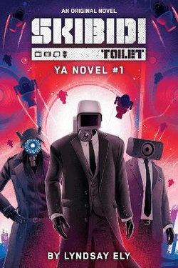 Skibidi Original YA Novel #1