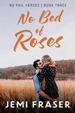 No Bed Of Roses