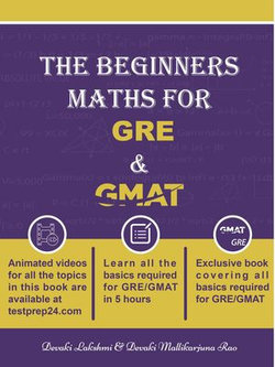 The Beginners Math for GRE & GMAT The Beginners Math for GRE & GMAT