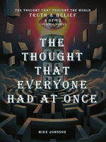 The Thought That Everyone Had at Once