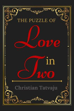 The Puzzle of Love in Two