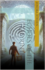 Echoes of the Labyrinth