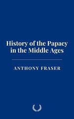 History of the Papacy in the Middle Ages