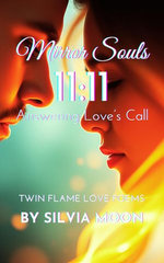 Mirror Souls: Answering Love's Calling