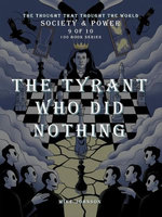 The Tyrant Who Did Nothing