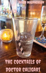 The Cocktails of Doctor Caligari