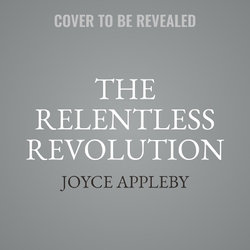 The Relentless Revolution The Relentless Revolution