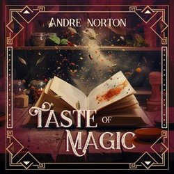 A Taste of Magic