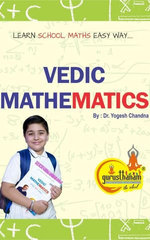 Vedic Mathematics: Learn School Maths Easy Way-1